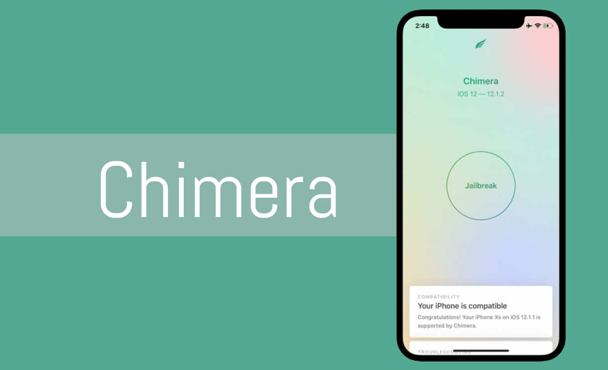 Chimera Jailbreak (Supports iOS 12 - iOS 12.5.5)