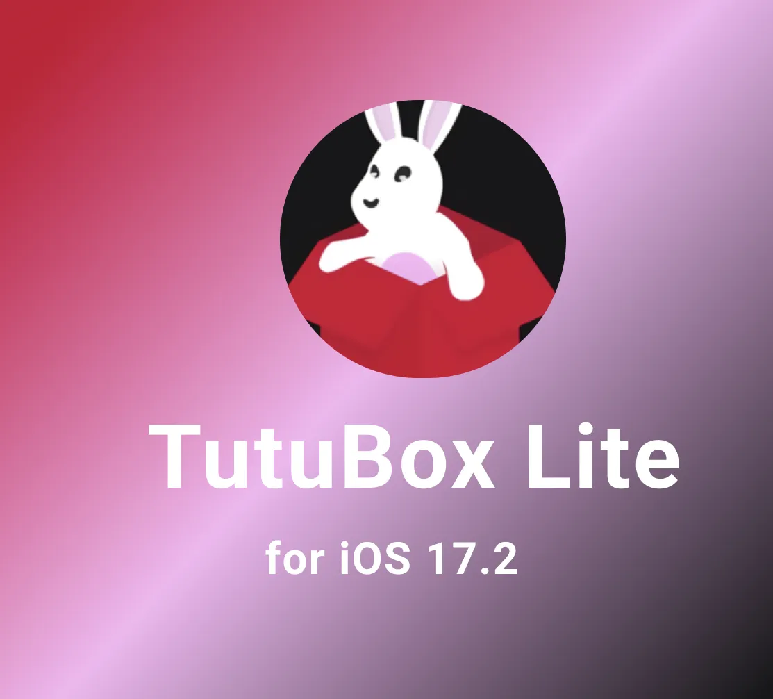 Tutubox Lite for iOS 17.2