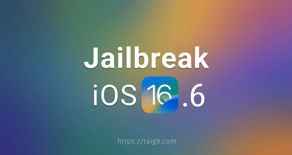 iOS 16.6 Jailbreak